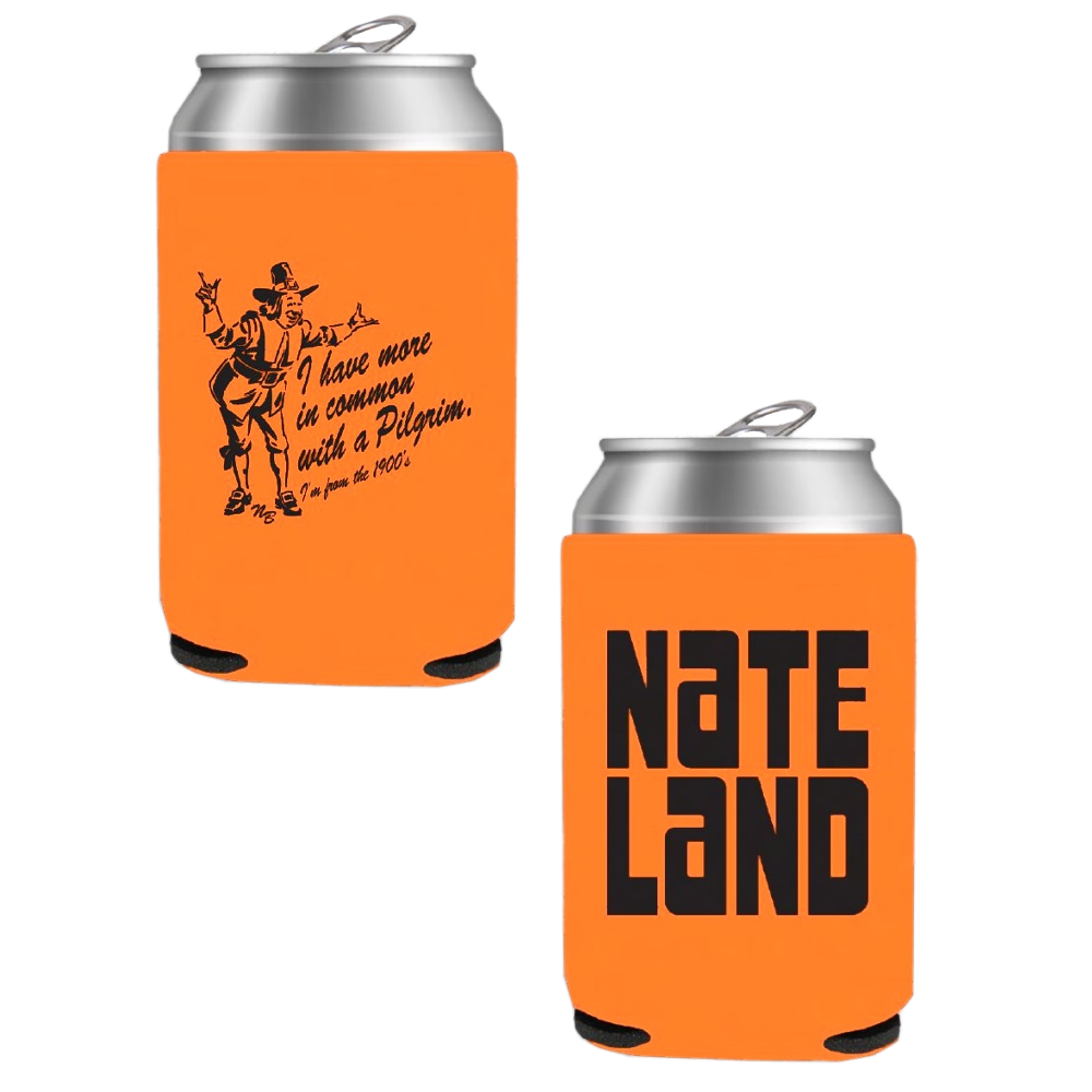 I Have More in Common with a  Pilgrim Coozie